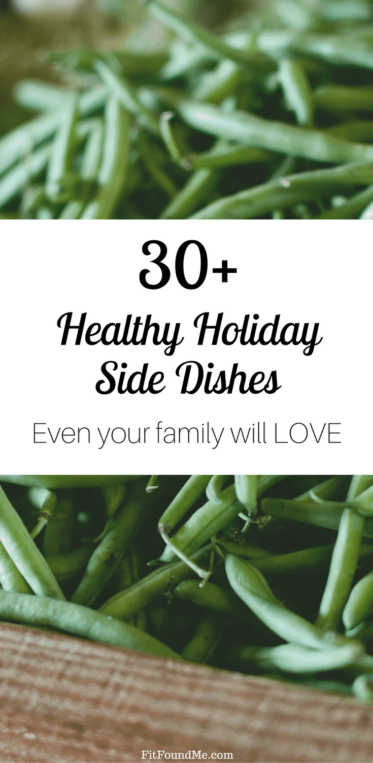 healthy holiday side dishes your family will love